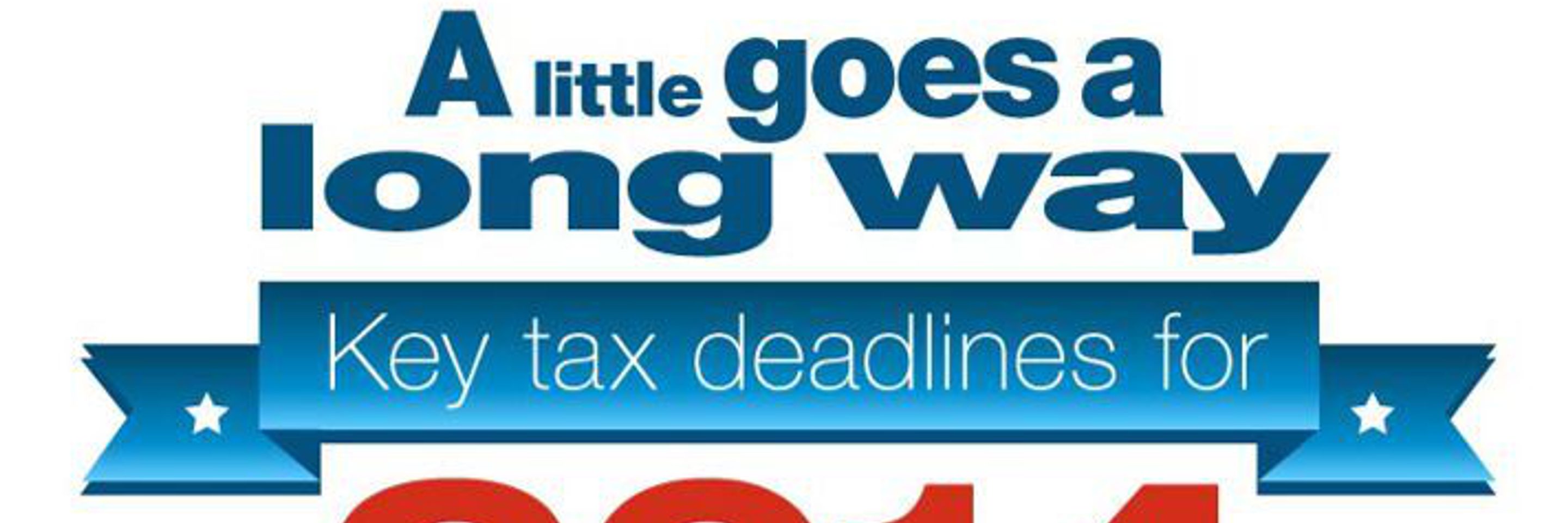 Publications-Key tax deadlines for 2014