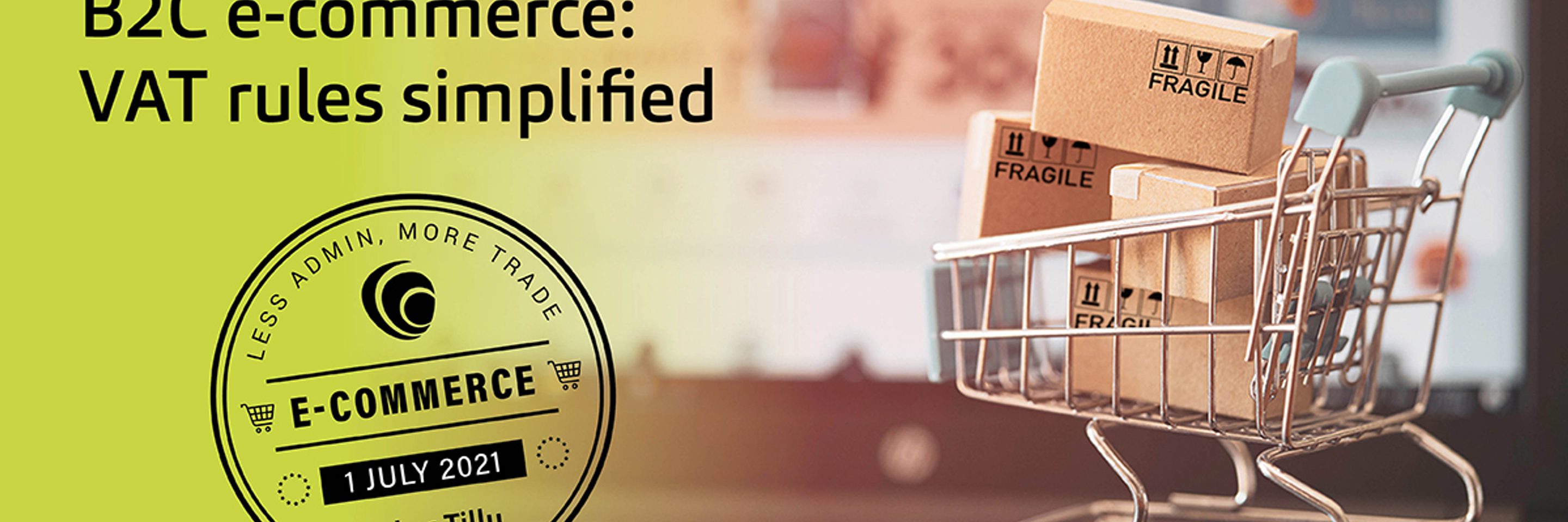 July 1 2021 eu vat e commerce changes