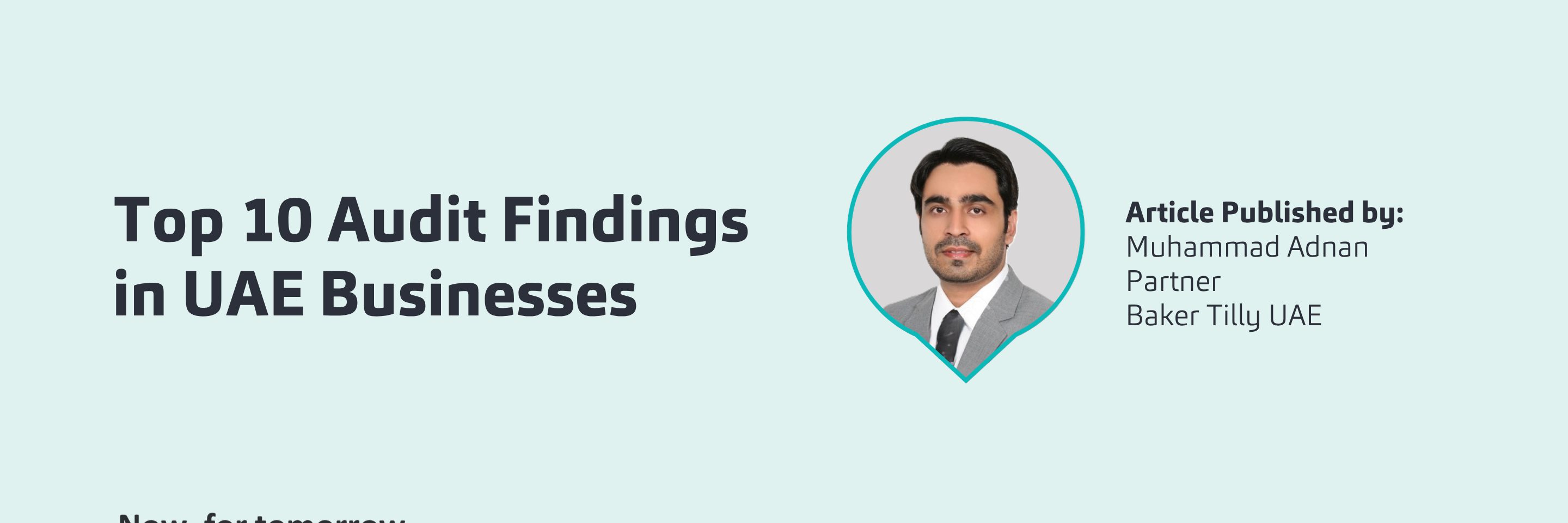 Top 10 Audit Findings in UAE Businesses