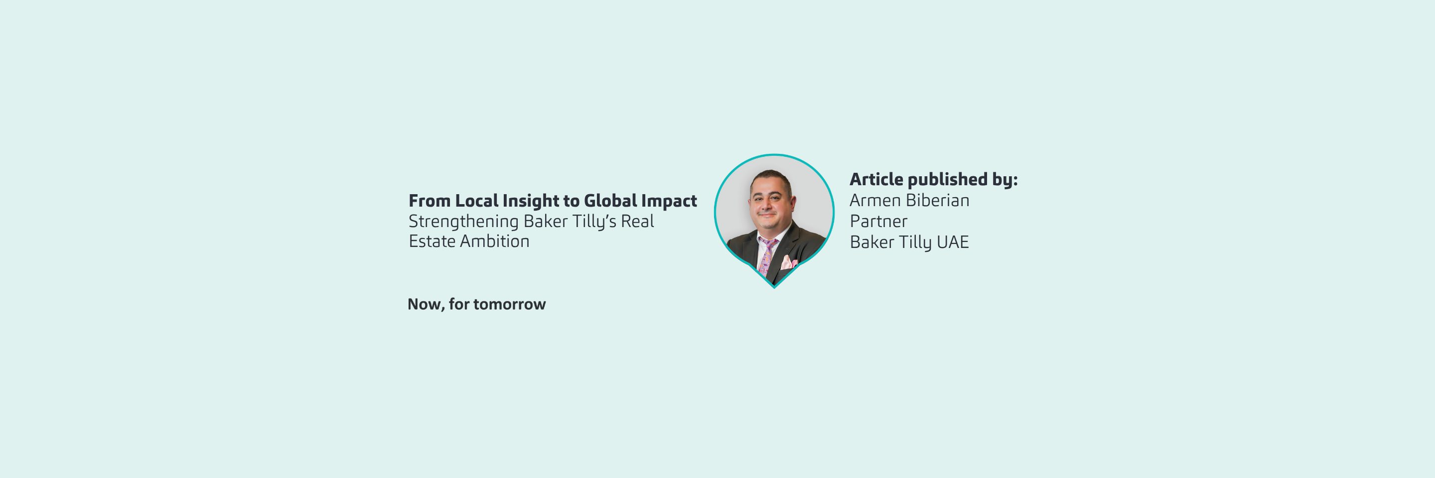 From local insight to global impact strengthening baker tillys real estate ambition
